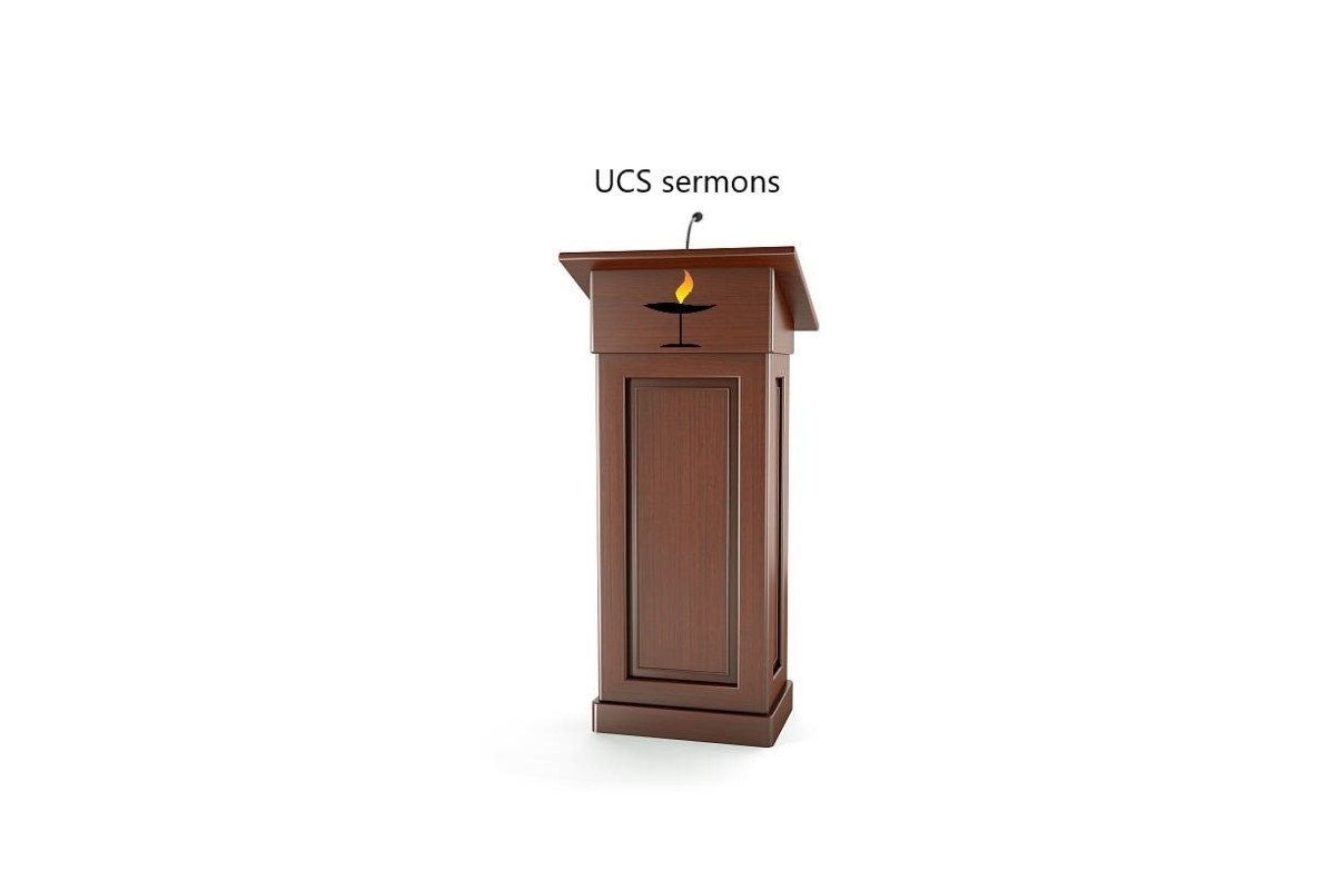UCS Sermon